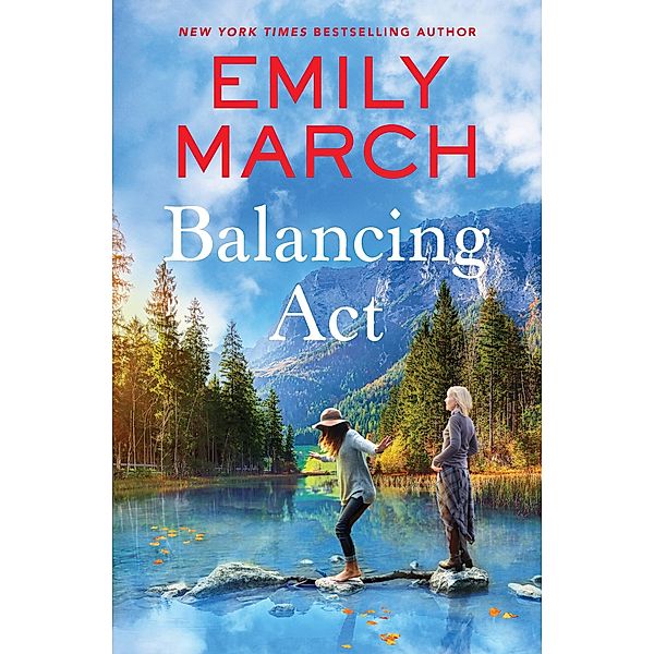 Balancing Act / Lake in the Clouds, Emily March