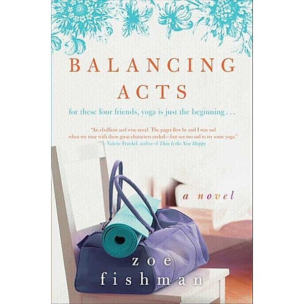 Balancing Acts, Zoe Fishman