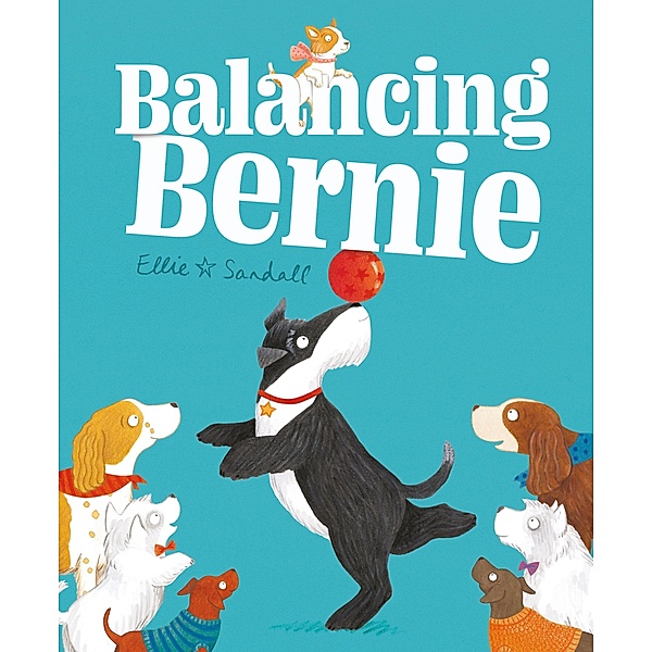 Balancing Bernie, Ellie Sandall