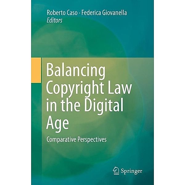 Balancing Copyright Law in the Digital Age