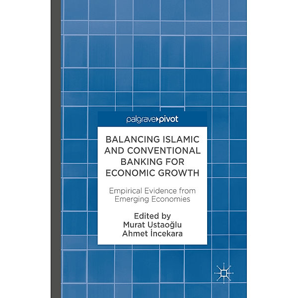Balancing Islamic and Conventional Banking for Economic Growth