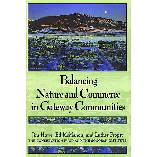 Balancing Nature and Commerce in Gateway Communities, Jim Howe