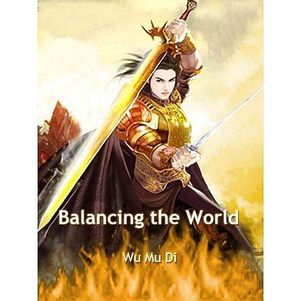 Balancing the World / Funstory, Wu MuDi