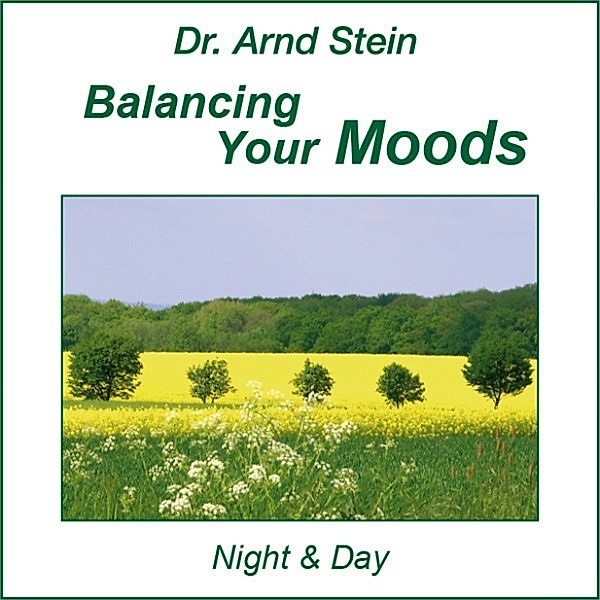 Balancing Your Moods, Arnd Stein