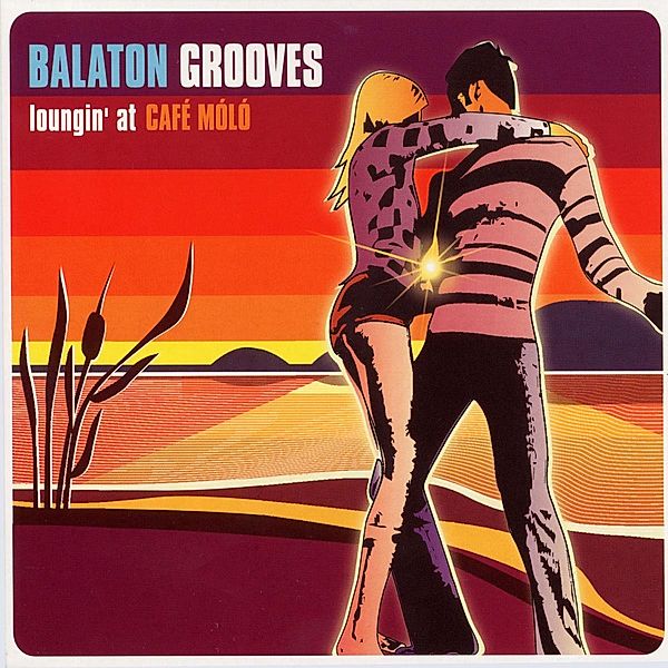 Balaton Grooves Vol. 1, Diverse Interpreten