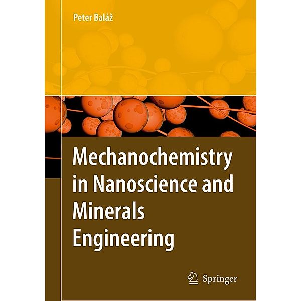 Bálaz, P: Mechanochemistry in Nanoscience, Peter Balaz