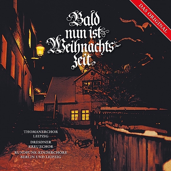Bald Nun Ist Weihnachtszeit (Vinyl), Kreuzchor Thomanerchor