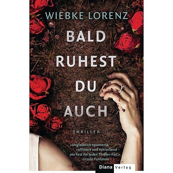 Bald ruhest du auch, Wiebke Lorenz