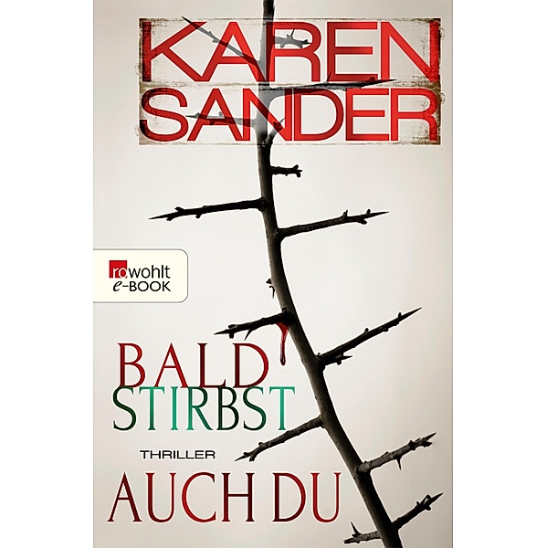 Bald stirbst auch du / Stadler & Montario Bd.4, Karen Sander