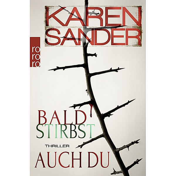 Bald stirbst auch du / Stadler & Montario Bd.4, Karen Sander