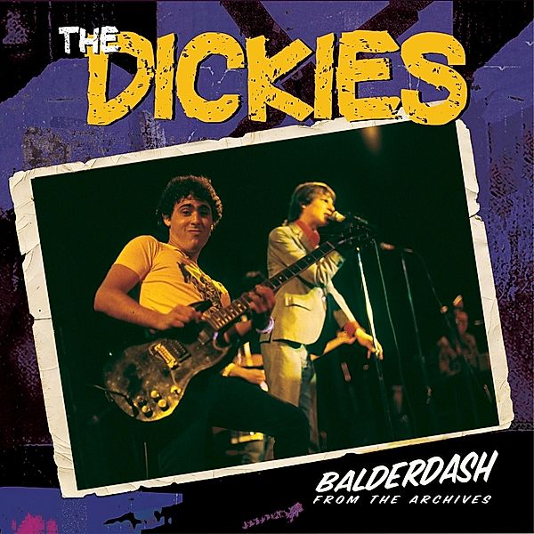 Balderdash: From The Archive (Vinyl), Dickies