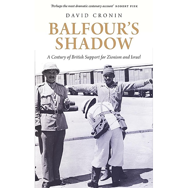 Balfour's Shadow, David Cronin