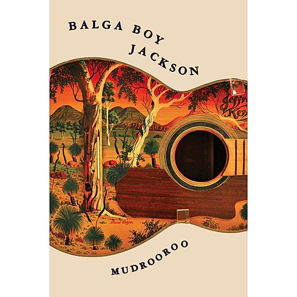 Balga Boy Jackson, Mudrooroo