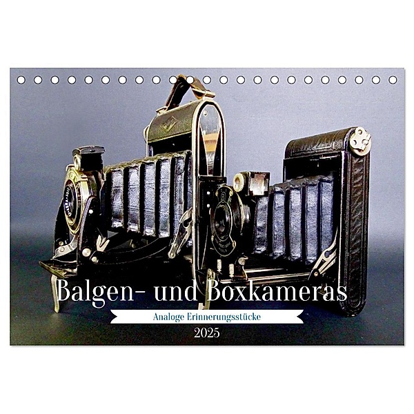 Balgen- und Boxkameras - Analoge Erinnerungsstücke (Tischkalender 2025 DIN A5 quer), CALVENDO Monatskalender, Calvendo, Jean-Louis Glineur