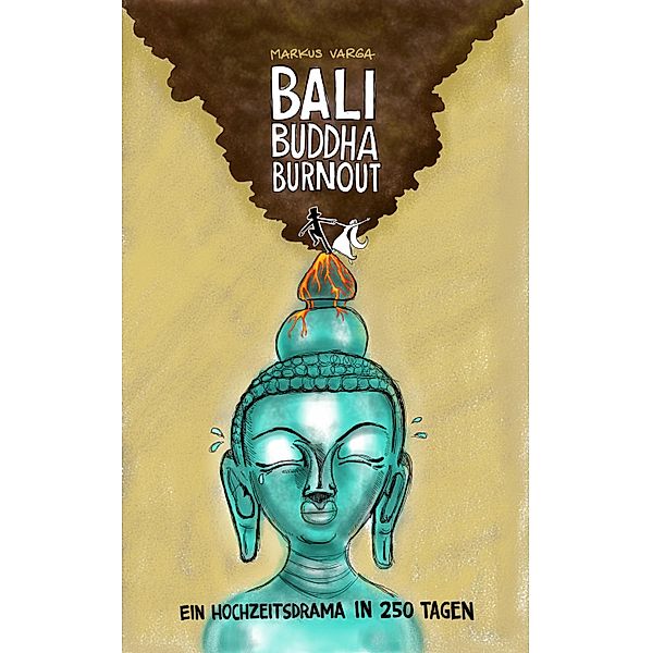 Bali Buddha Burnout, Markus Varga