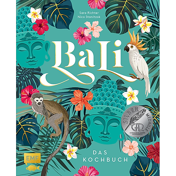 Bali - Das Kochbuch, Nico Stanitzok, Sara Richter