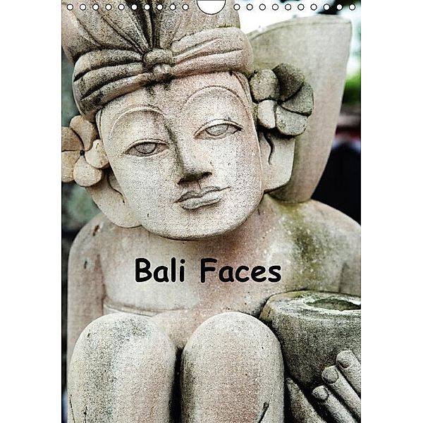 Bali Faces (Wall Calendar 2017 DIN A4 Portrait), Nell Jones