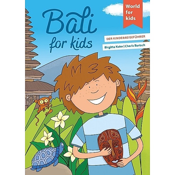 Bali for kids, Birgitta Kuhn