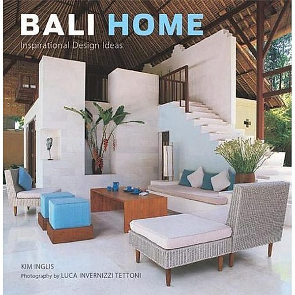 Bali Home, Kim Inglis