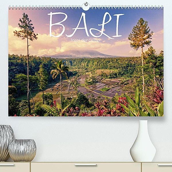 Bali  - Insel der Götter (Premium, hochwertiger DIN A2 Wandkalender 2023, Kunstdruck in Hochglanz), Stefan Becker