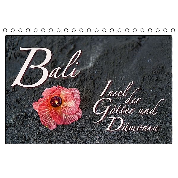 Bali Insel der Götter und Dämonen (Tischkalender 2014 DIN A5 quer), Dieter Gödecke