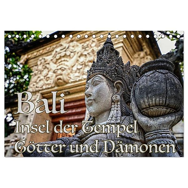 Bali - Insel der Tempel, Götter und Dämonen (Tischkalender 2024 DIN A5 quer), CALVENDO Monatskalender, Thomas Marufke