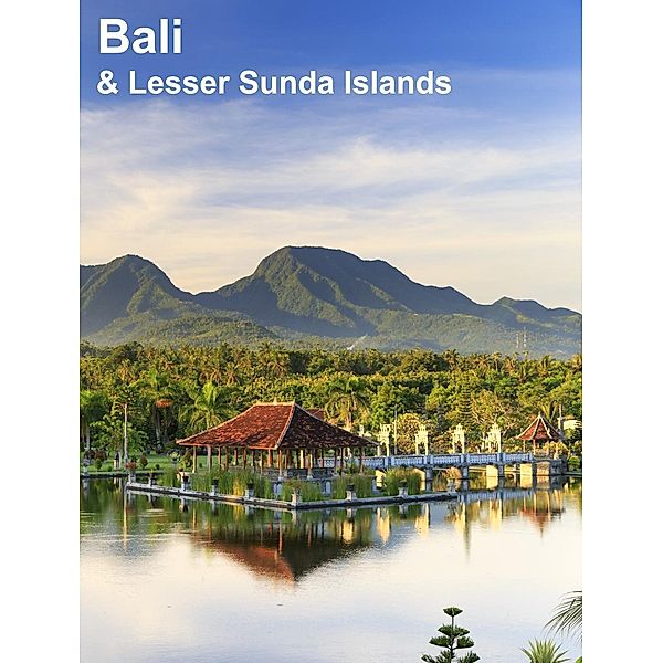 Bali & Lesser Sunda Islands