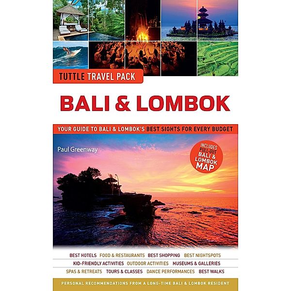Bali & Lombok Tuttle Travel Pack / Tuttle Travel Guide & Map, Paul Greenway