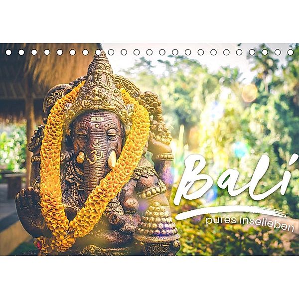 Bali - pures Inselleben (Tischkalender 2022 DIN A5 quer), SF