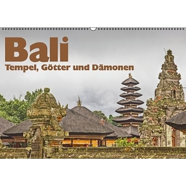 Bali - Tempel, Götter und Dämonen (Wandkalender 2015 DIN A2 quer), Thomas Leonhardy