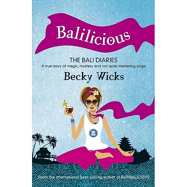 Balilicious, Becky Wicks