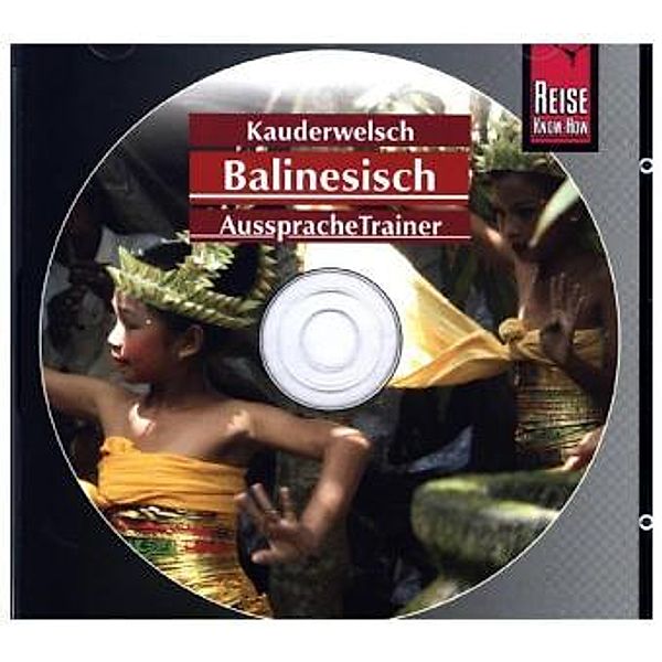 Balinesisch AusspracheTrainer, 1 Audio-CD, Günter Spitzing