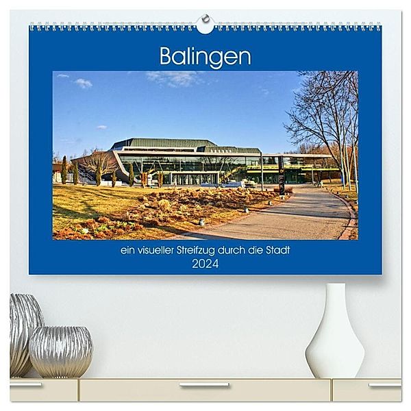 Balingen - ein visueller Streifzug durch die Stadt (hochwertiger Premium Wandkalender 2024 DIN A2 quer), Kunstdruck in Hochglanz, Günther Geiger