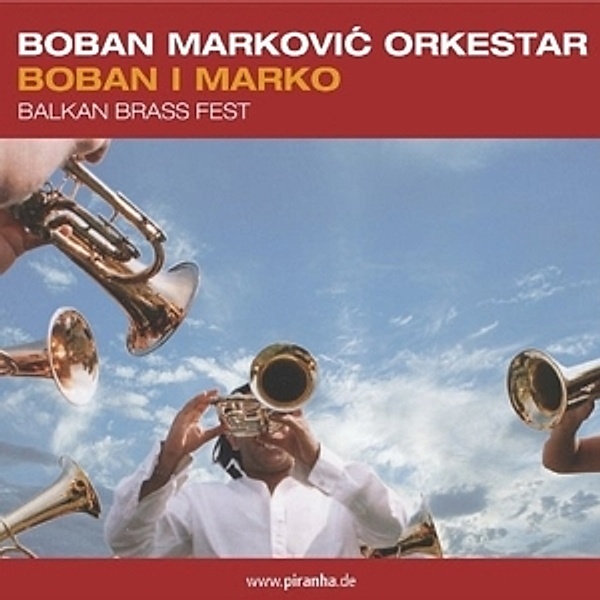 Balkan Brass, Boban Orkestar Markovic