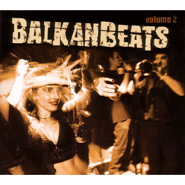 Balkanbeats 2, Diverse Interpreten