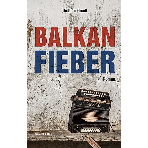 Balkanfieber, Dietmar Gnedt