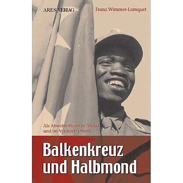 Balkenkreuz und Halbmond, Franz Wimmer-Lamquet