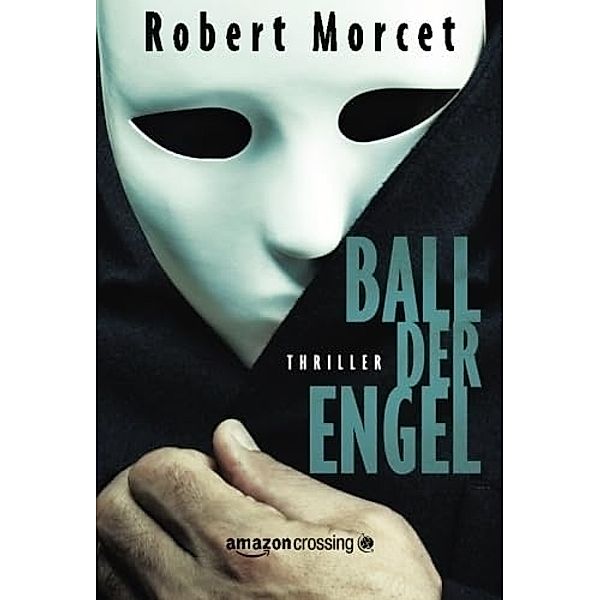 Ball der Engel, Robert Morcet