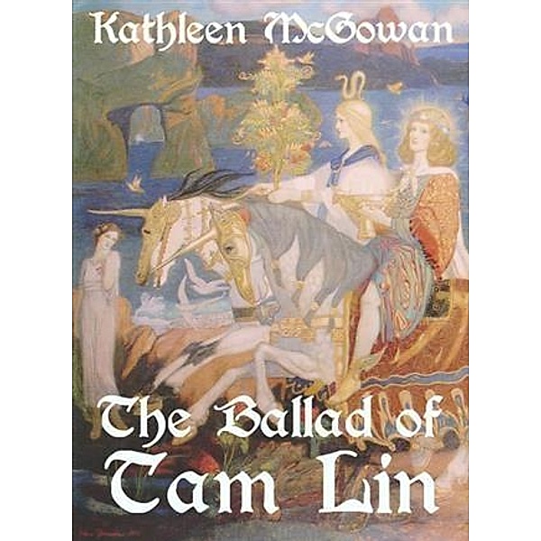 Ballad of Tam Lin, Kathleen McGowan