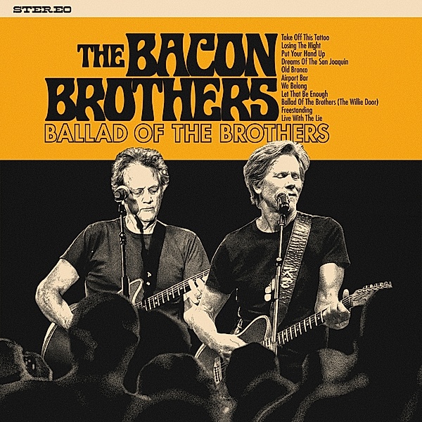 Ballad Of The Brothers, Bacon Brothers