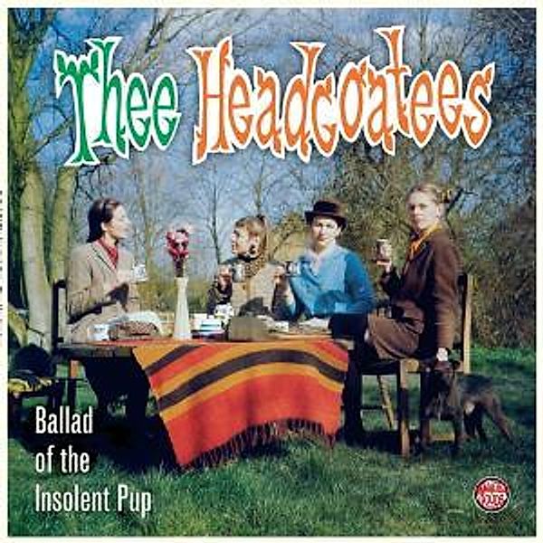 Ballad Of The Insolent Pup, Thee Headcoatees