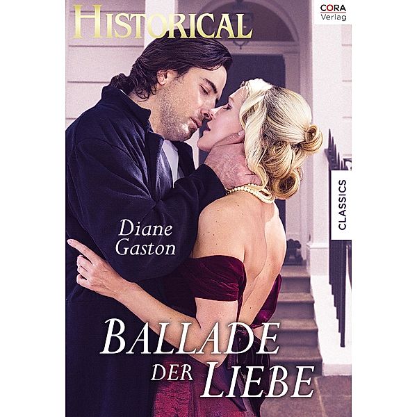 Ballade der Liebe / Historical, Diane Gaston