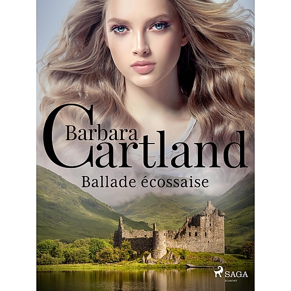 Ballade écossaise, Barbara Cartland