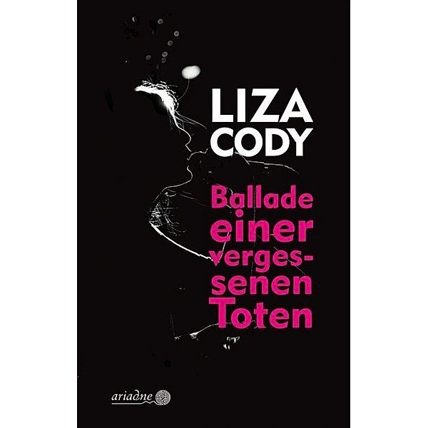 Ballade einer vergessenen Toten, Liza Cody