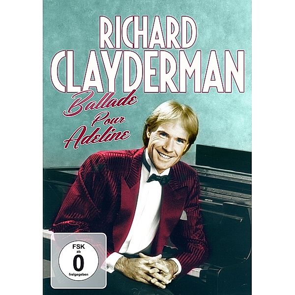 Ballade Pour Adeline: His Greatest Hits, Richard Claydermann