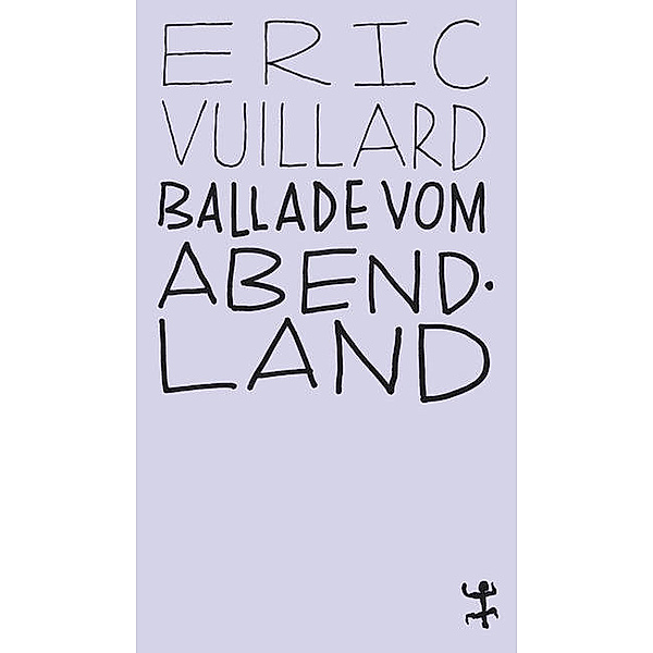 Ballade vom Abendland, Éric Vuillard