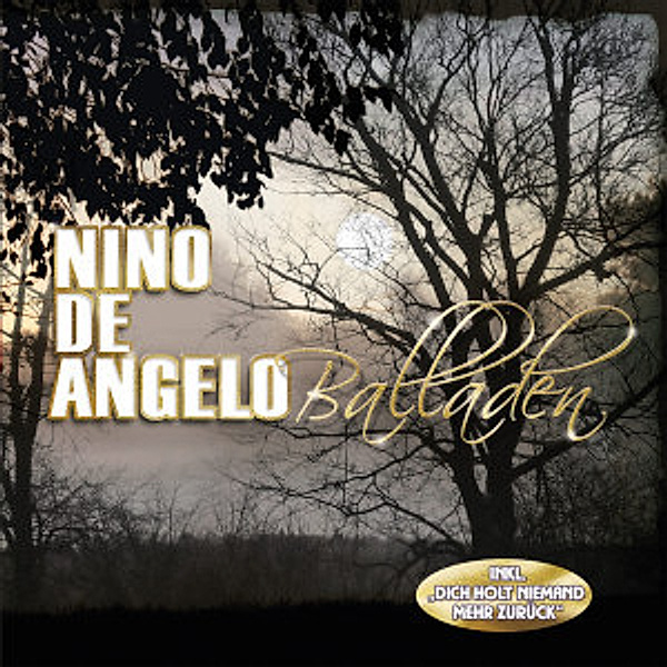 Balladen, Nino De Angelo