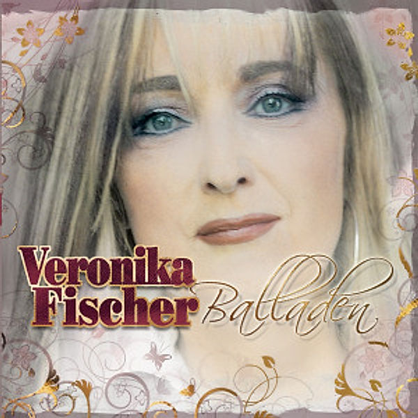 Balladen, Veronika Fischer