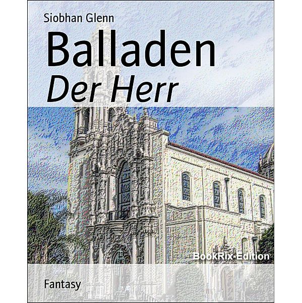 Balladen, Siobhan Glenn