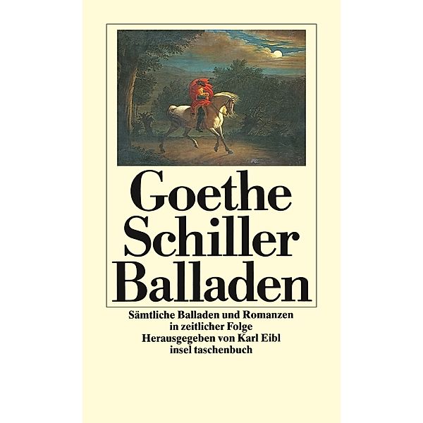 Balladen, Johann Wolfgang von Goethe, Friedrich Schiller